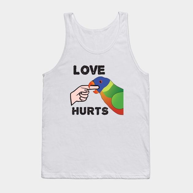 Love Hurts - Rainbow Lorikeet Parrot Tank Top by Einstein Parrot